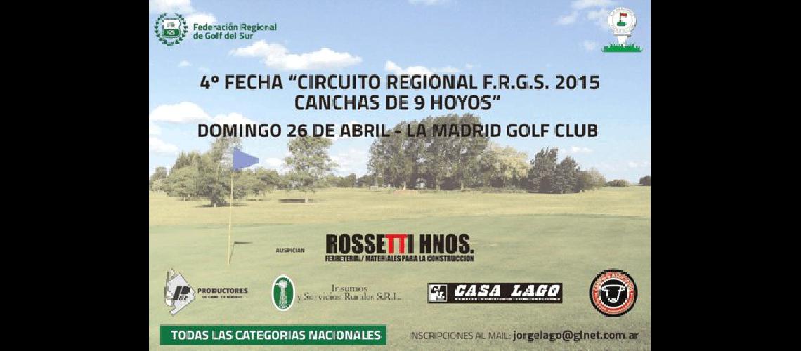 Afiche del torneo regional de golf que se disputarÃ el domingo en La Madrid 