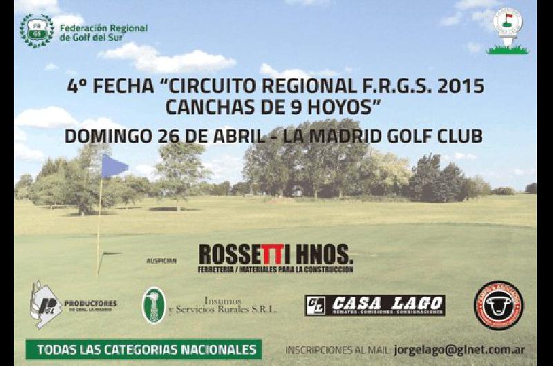 Afiche del torneo regional de golf que se disputarÃ el domingo en La Madrid 